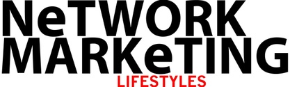 Network Marketing Lifestyles