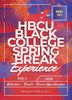 The HBCU / Black College Experience in Miami, FL provides structure and organization to spring break