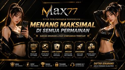 Promotional banner for Max77 gaming site featuring two models and various games.