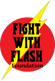 The Fight With Flash Foundation