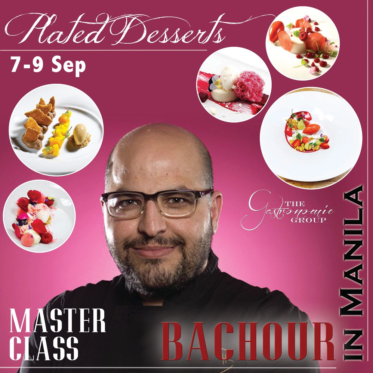 Bachour in Manila 2017 Plated Desserts