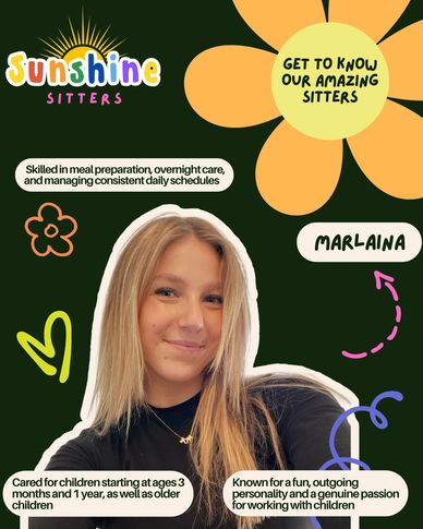 Profile of Marlaina, a skilled and caring babysitter at Sunshine Sitters.