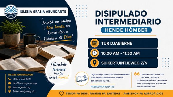 Flyer for an intermediate discipleship event for men by Iglesia Grasia Abundante.