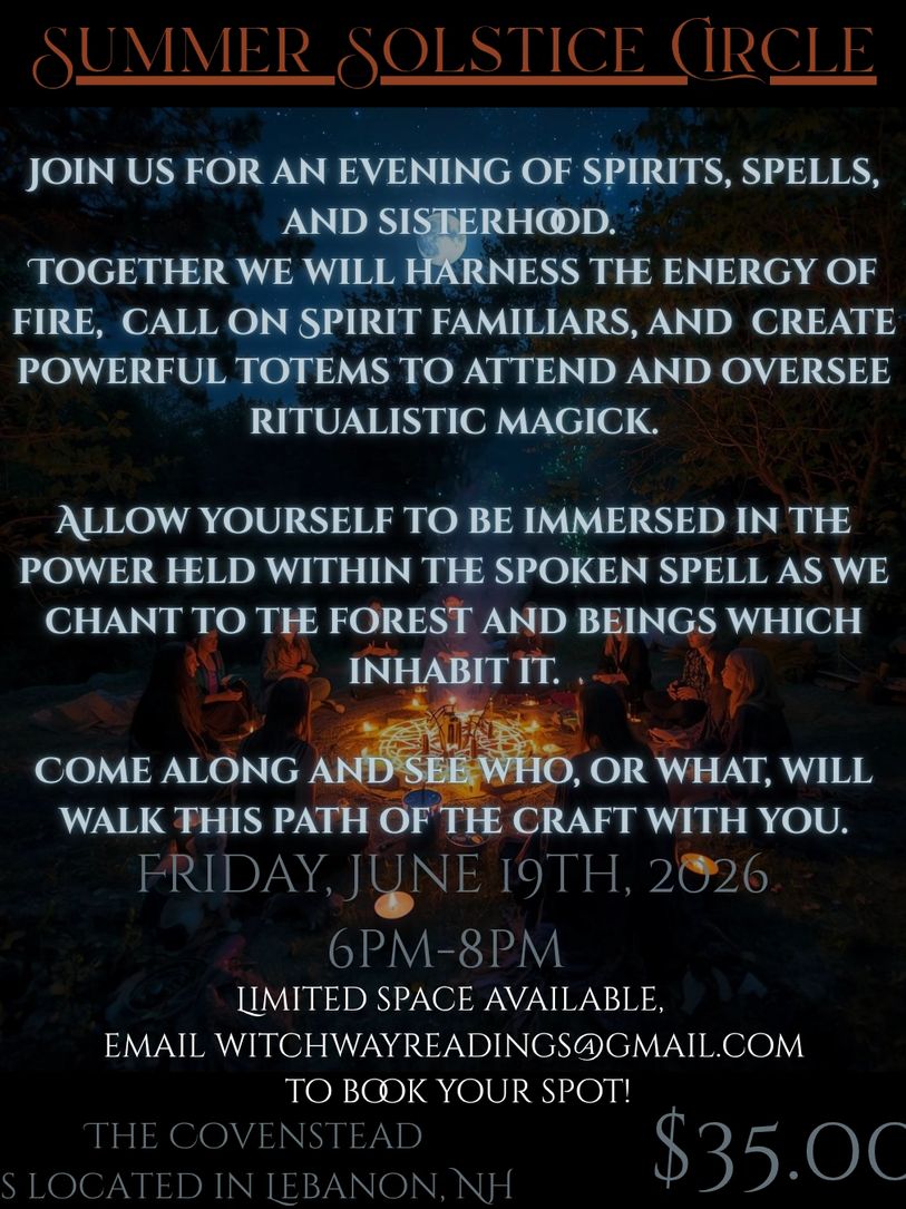 Invitation to a Summer Solstice Circle ritual with spells, spirits, and sisterhood around a fire.