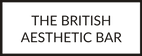 The British
Aesthetic Bar