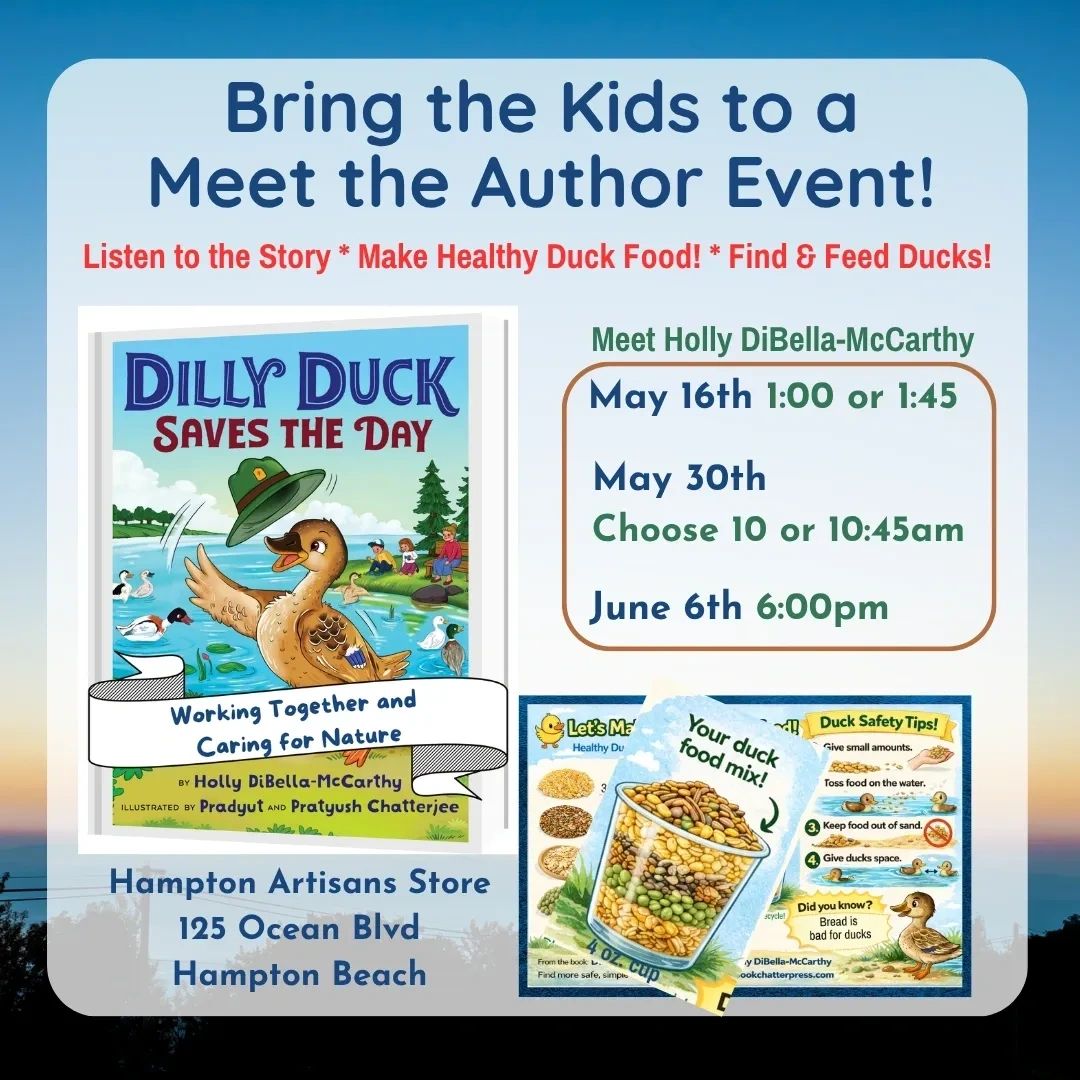Meet author Holly DiBella-McCarthy for a kids' event with stories, duck food making, and feeding ducks at Hampton Artisans Store.