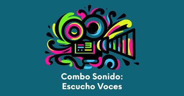 Combo Sonido: Escucho voces