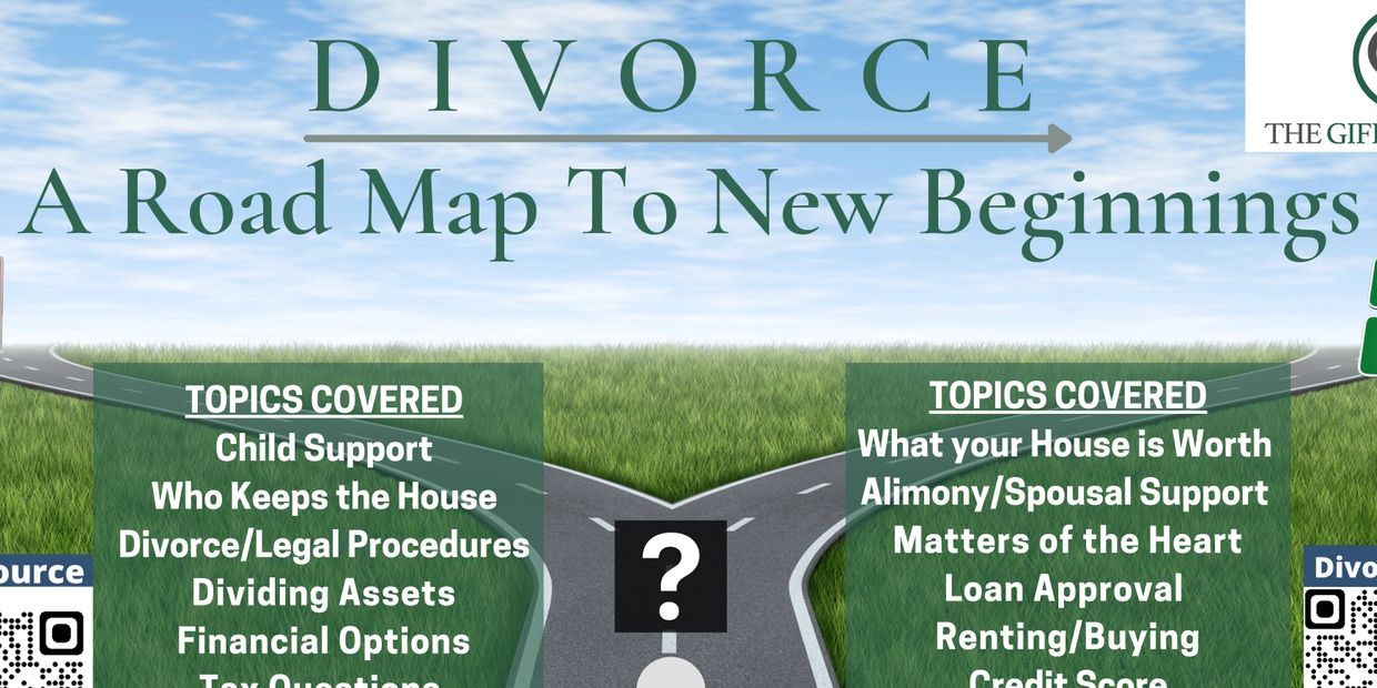 Divorce Workshop near me, 
Divorce Seminar
 Divorce - A Road Map to New Beginnings