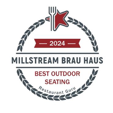2024 Millstream Brau Haus "Best Outdoor Seating" Award from Restaurant Guru
