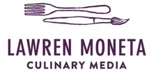 Lawren Moneta Culinary Media Inc.