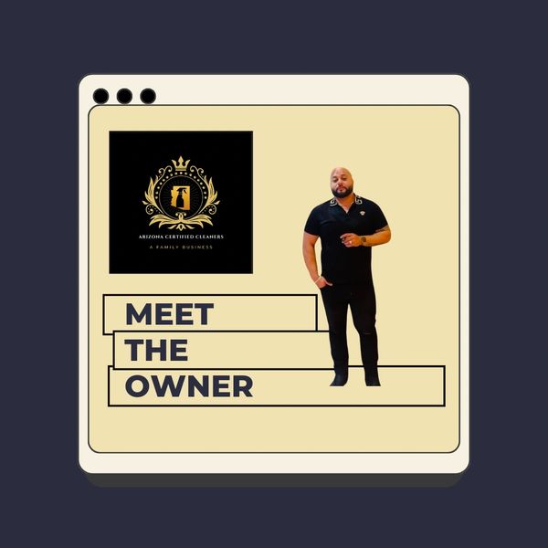 Arizona Certified Cleaners Founder.
