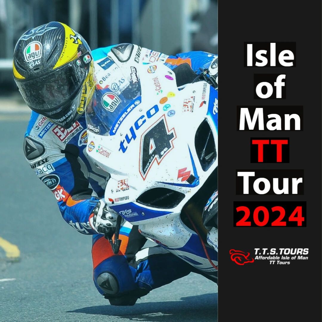 TTS Tours 2024 Isle of Man TT Tour