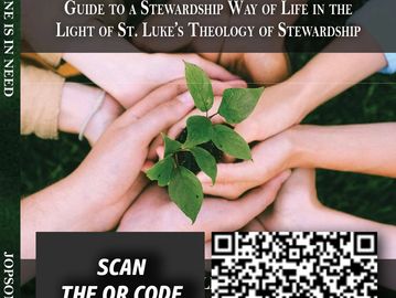 stewardship way of life, katiwala, buhaykatiwala, St. Luke's theology of stewardship