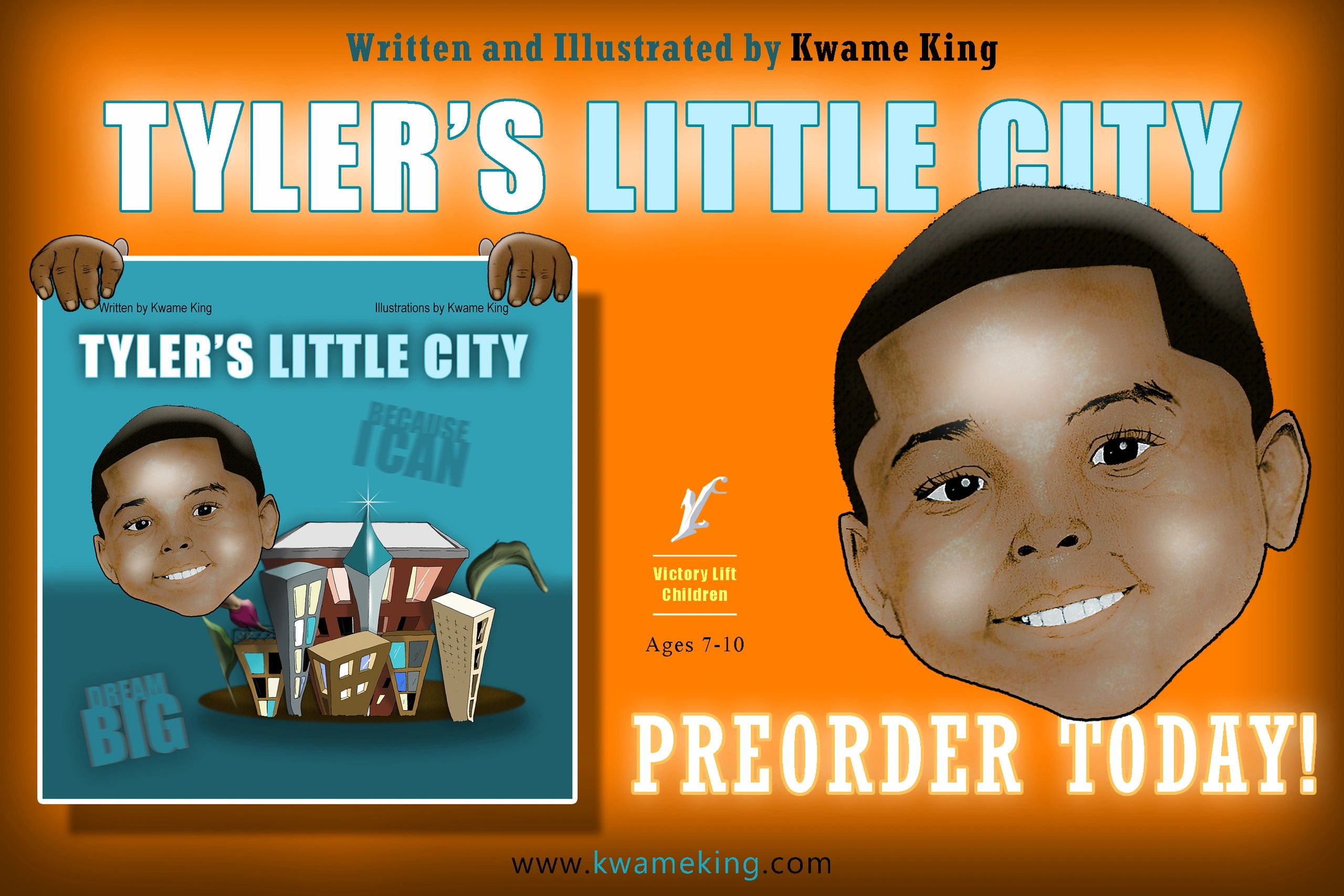 Tyler's Little City by Kwame King. Preorder Today!
