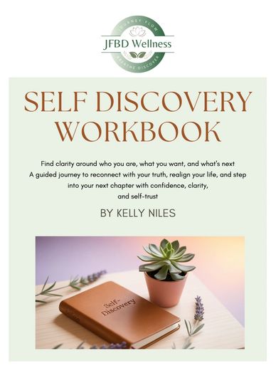 Cover of a Self Discovery Workbook by Kelly Niles with a plant and notebook image.