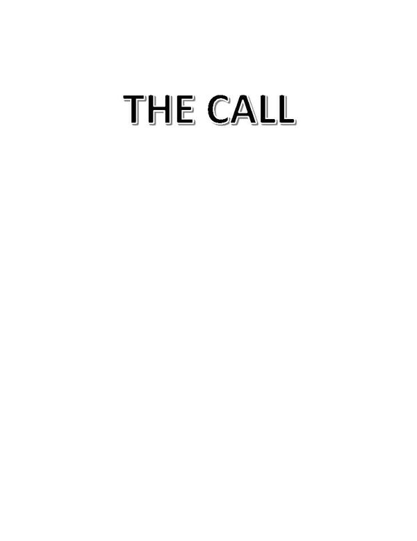 Text reading 'THE CALL' in bold letters.