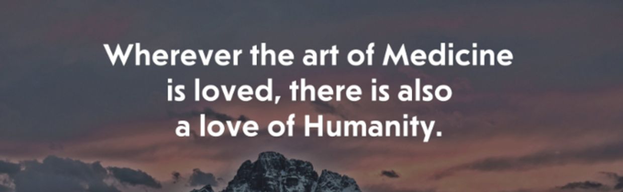 Quote about medicine and humanity.