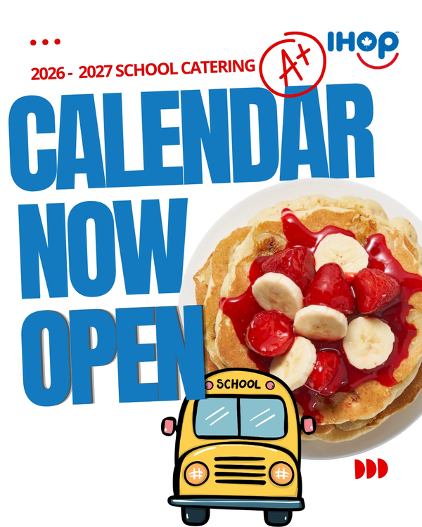 IHOP School Catering Calendar now open for 2026-2027. Reserve fun lunch and breakfast dates today.