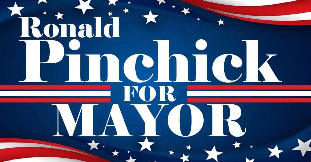 Ronald Pinchick for Mayor - Clayton, NJ
