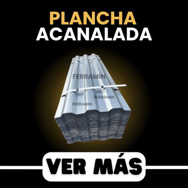 PLANCHA ACANALADA FERRAMIN