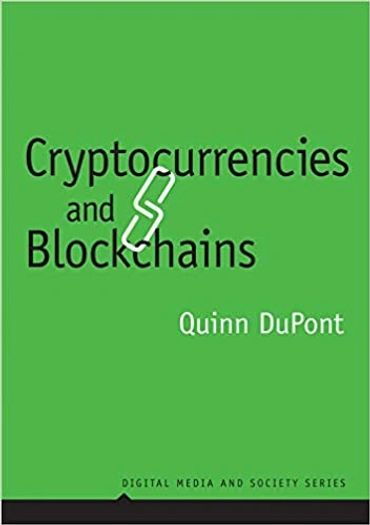 Blockchain Studies, Web3 Studies: Quinn DuPont; Cryptocurrencies and Blockchains