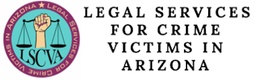 Legal Services for Crime Victims in Arizona