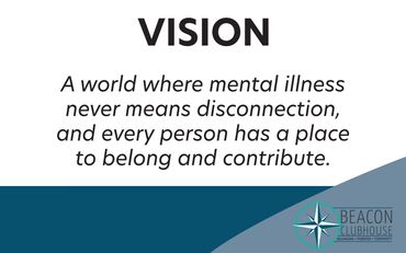 Beacon Clubhouse Vision statement