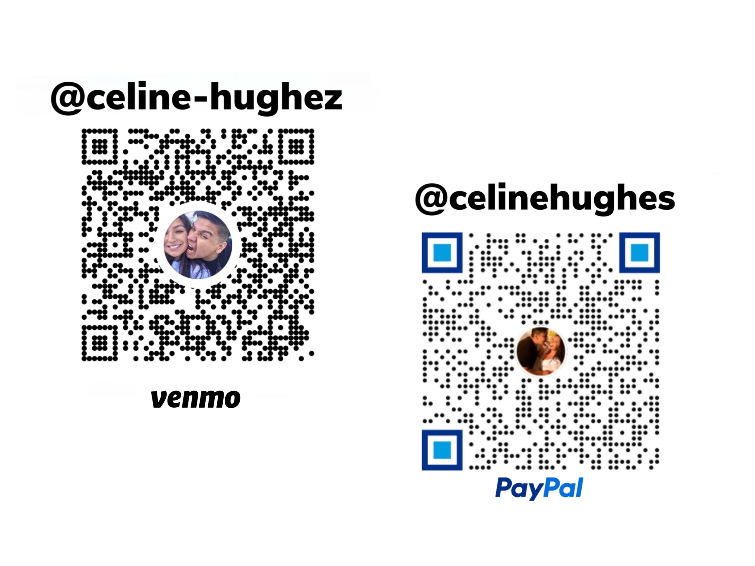 We accept Venmo and PayPal! Scan QR Code or Search by Username. Any questions, text (818) 618-2430.