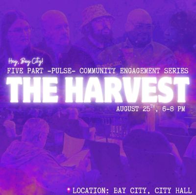 Flyer for The Harvest community event in Bay City.