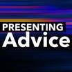 Presenting Advice