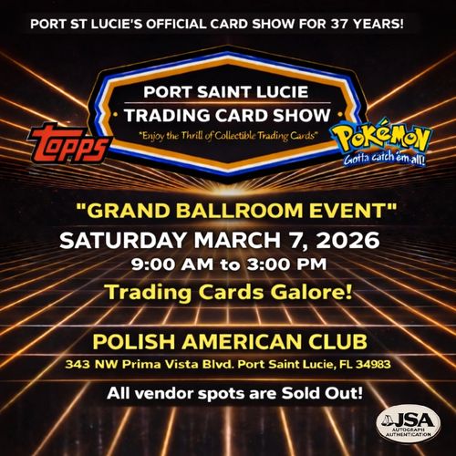 Port Saint Lucie Card Show Treasure Coast MidFlorida Expo Square Mall Jensen Beach JJCK collectibles