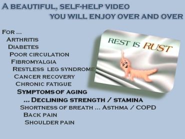 Self-help video addressing arthritis, diabetes, fatigue, and aging symptoms with animated message "Rest is Rust."