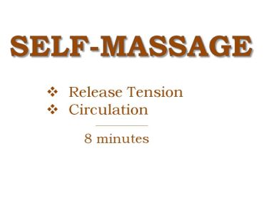 Self-massage benefits: release tension and improve circulation in 8 minutes.