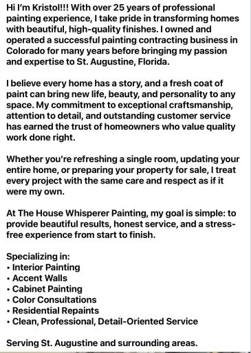 Professional painter Kristol offers quality home painting services in St. Augustine, Florida.