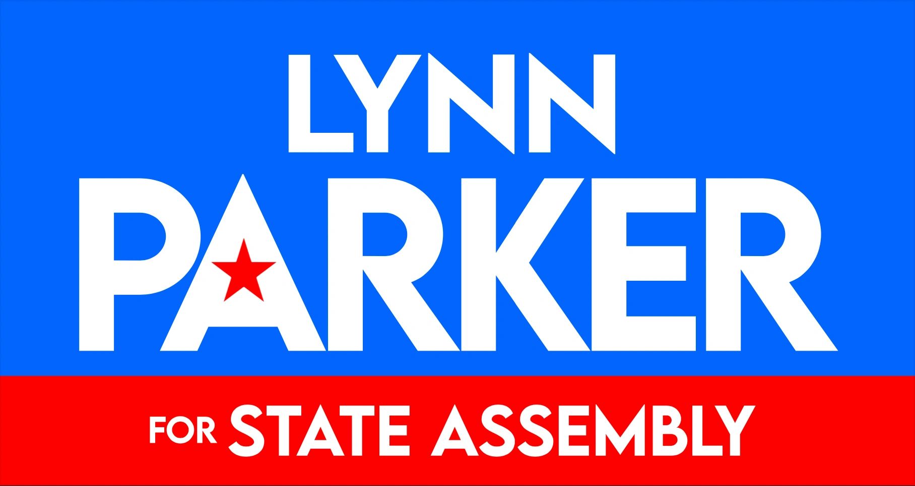 Political campaign sign for Lynn Parker.