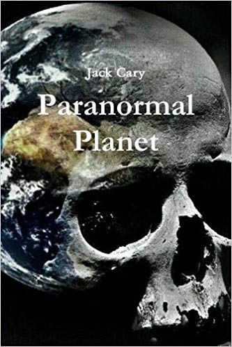 Paranormal Planet Jack Caruy