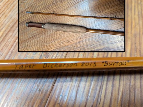 Taper Dickerson 8013 "Bureau" bamboo fly rod