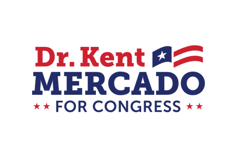 Dr. Kent Mercado 
for Congress