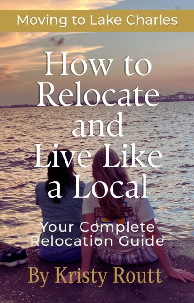 Book cover about relocating to Lake Charles.