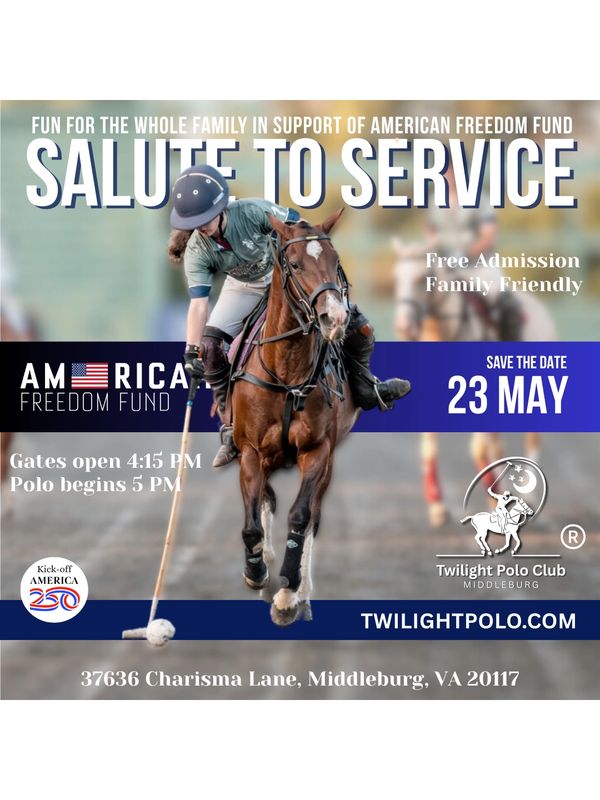 Polo event poster for Salute to Service on May 23 supporting American Freedom Fund.