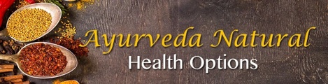 Ayurveda Natural Health Options