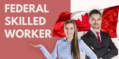 Express Entry Canada
Federal Skilled Worker
Canadian Experience Class