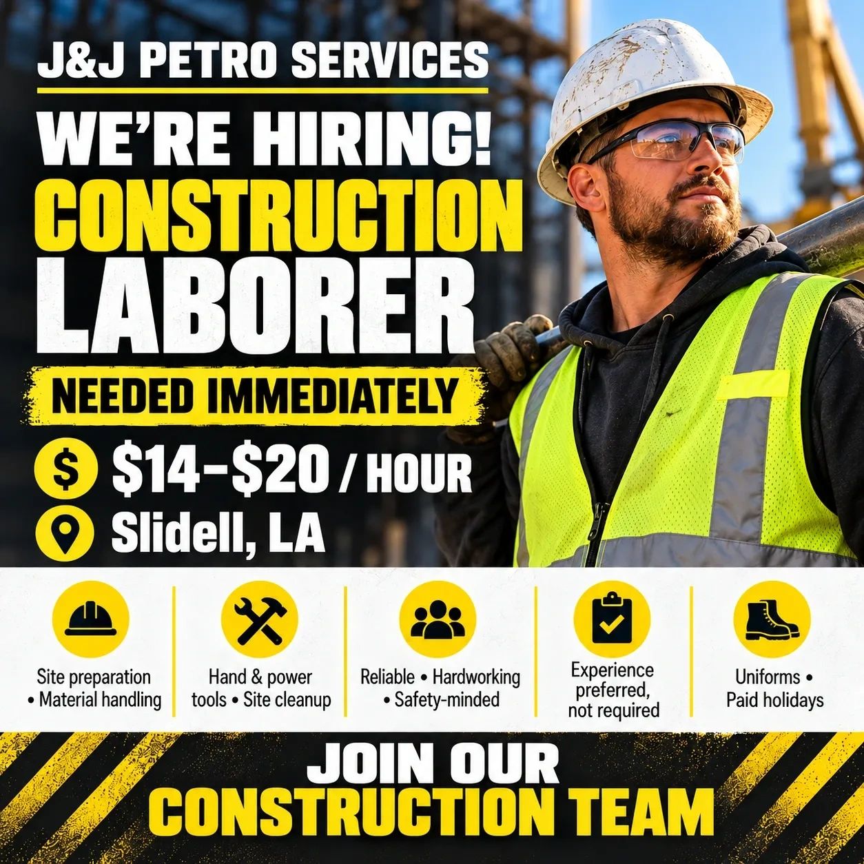 J&J Petro Services hiring construction laborers in Slidell, LA, $14-$20/hour.