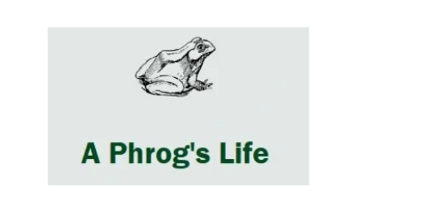 a drawing of a frog above the words A Phrog's LIfe