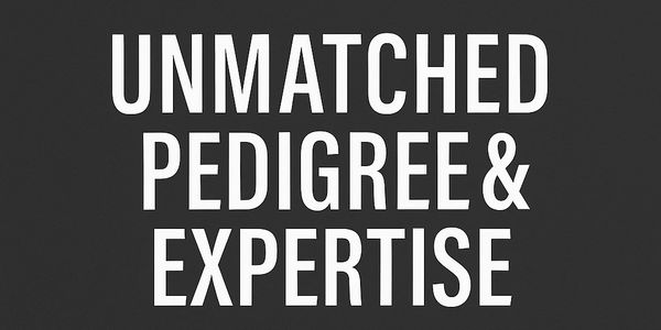 Bold white text on black background stating unmatched pedigree and expertise.