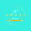 The Owned Project