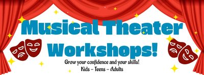 Musical Theater Workshops, Summer 2026