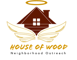 House of Wood Neighborhood Outreach
