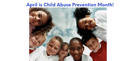 April - Child Abuse Prevention