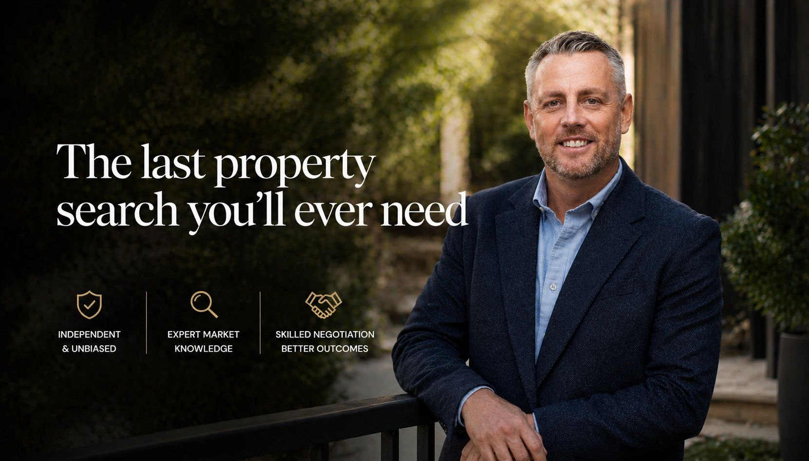 Jon Moran promoting a reliable property search service with expert knowledge and negotiation skills.